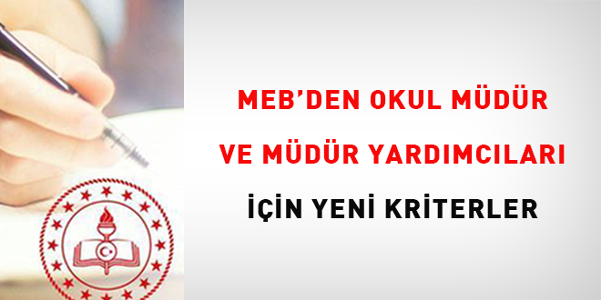 MEB'den okul müdür ve müdür yardımcıları için yeni kriterler