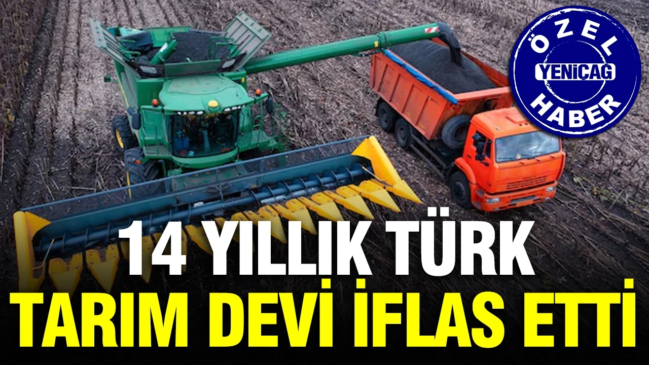 14 yıllık Türk tarım devi iflas etti: İngilizler ile çalışıyordu…