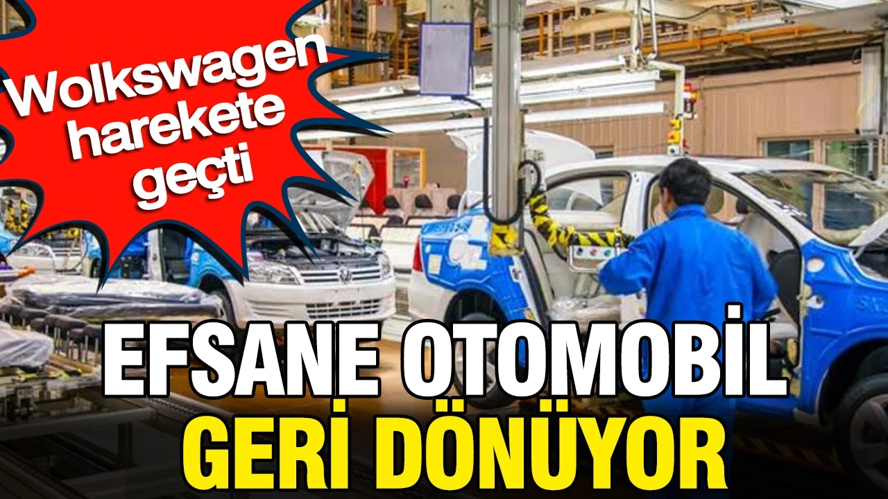 Efsane otomobil geri dönüyor: Wolkswagen harekete geçti