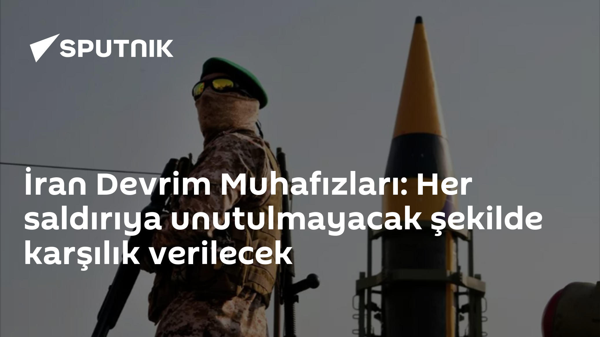 İran Devrim Muhafızları: Her saldırıya unutulmayacak şekilde karşılık verilecek