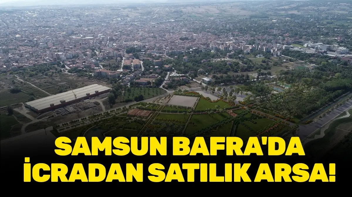 Samsun Bafra'da icradan satılık arsa!