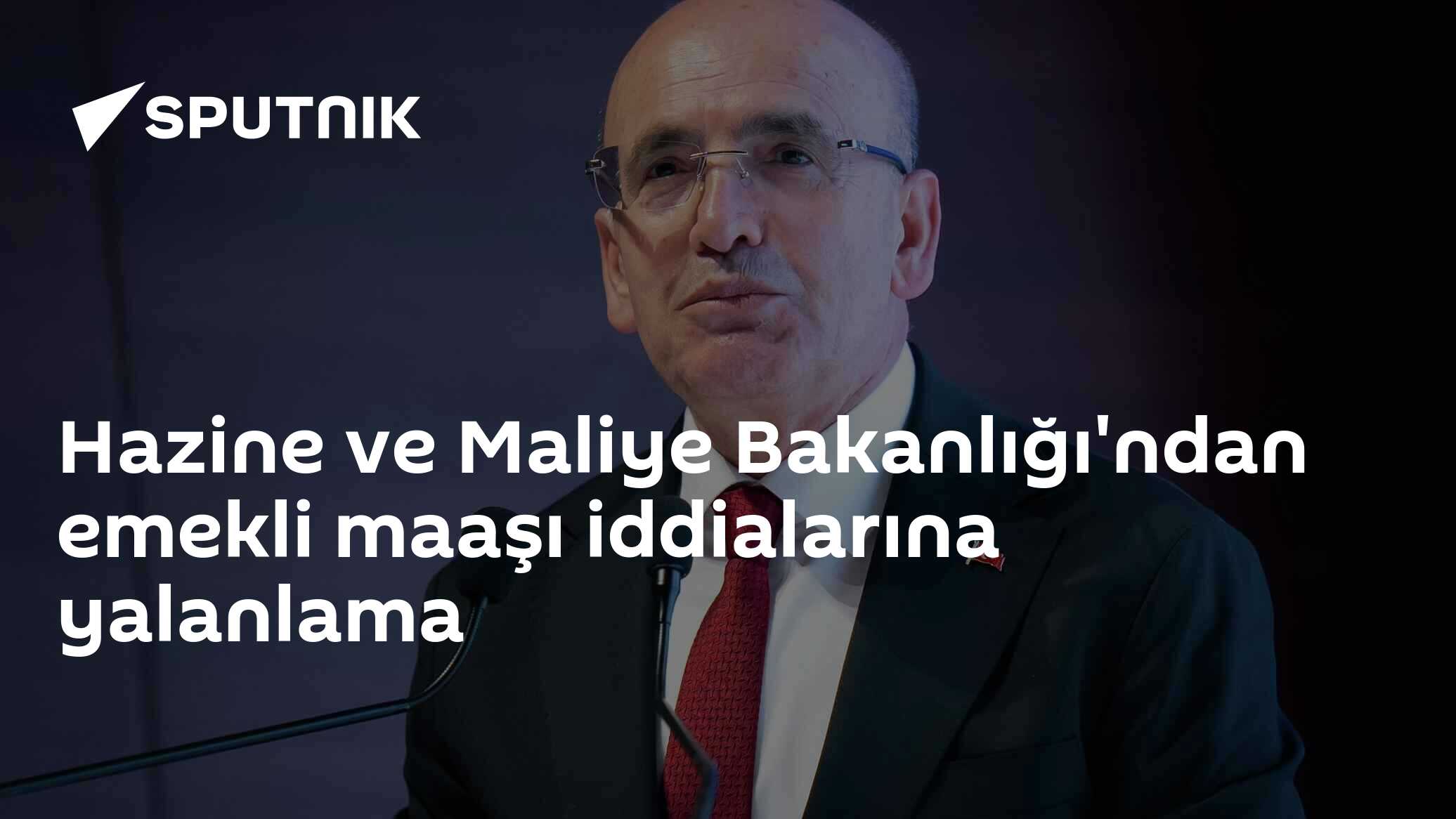 Hazine ve Maliye Bakanlığı'ndan emekli maaşı iddialarına yalanlama