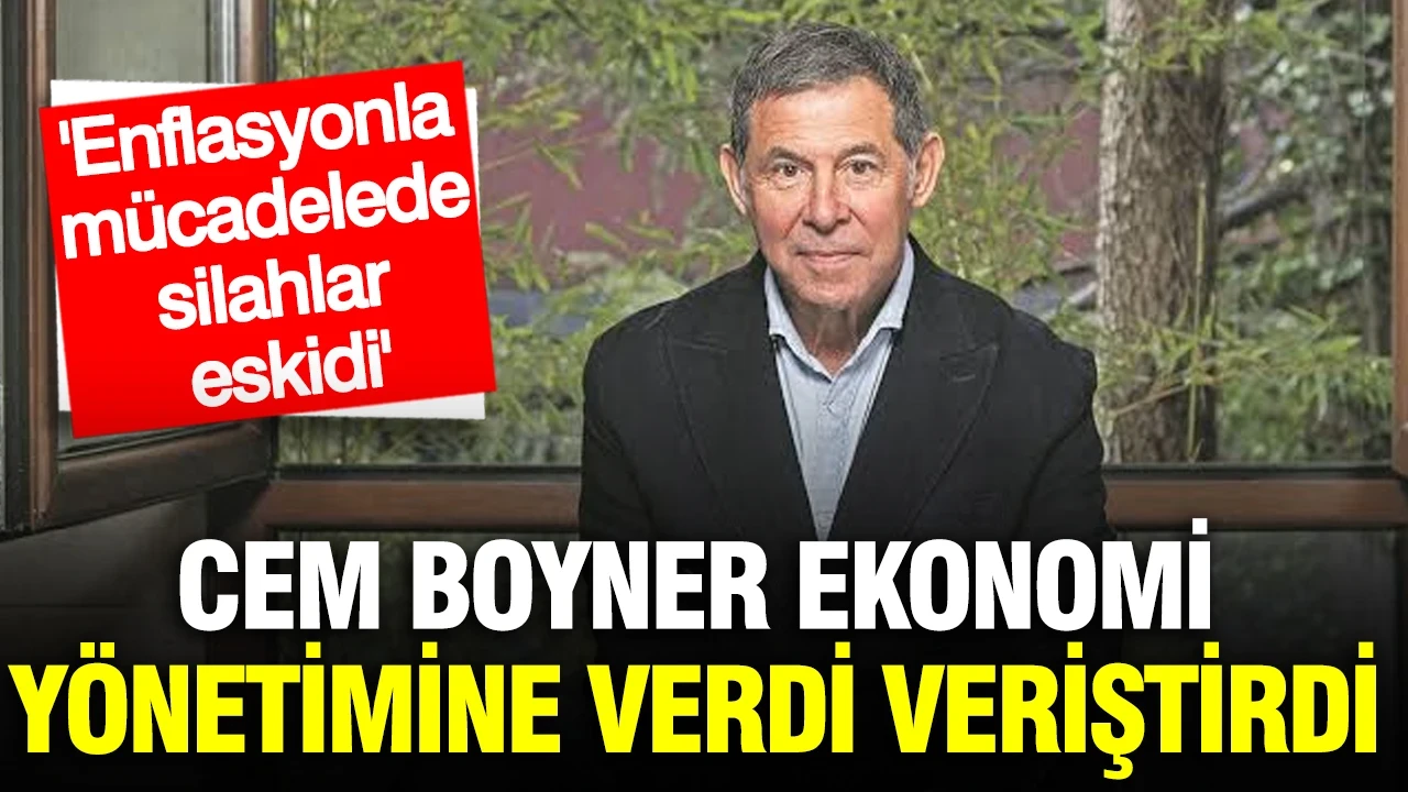 Cem Boyner’den ekonomi yönetimine olay sözler: Enflasyonla mücadelede silahlar eskidi