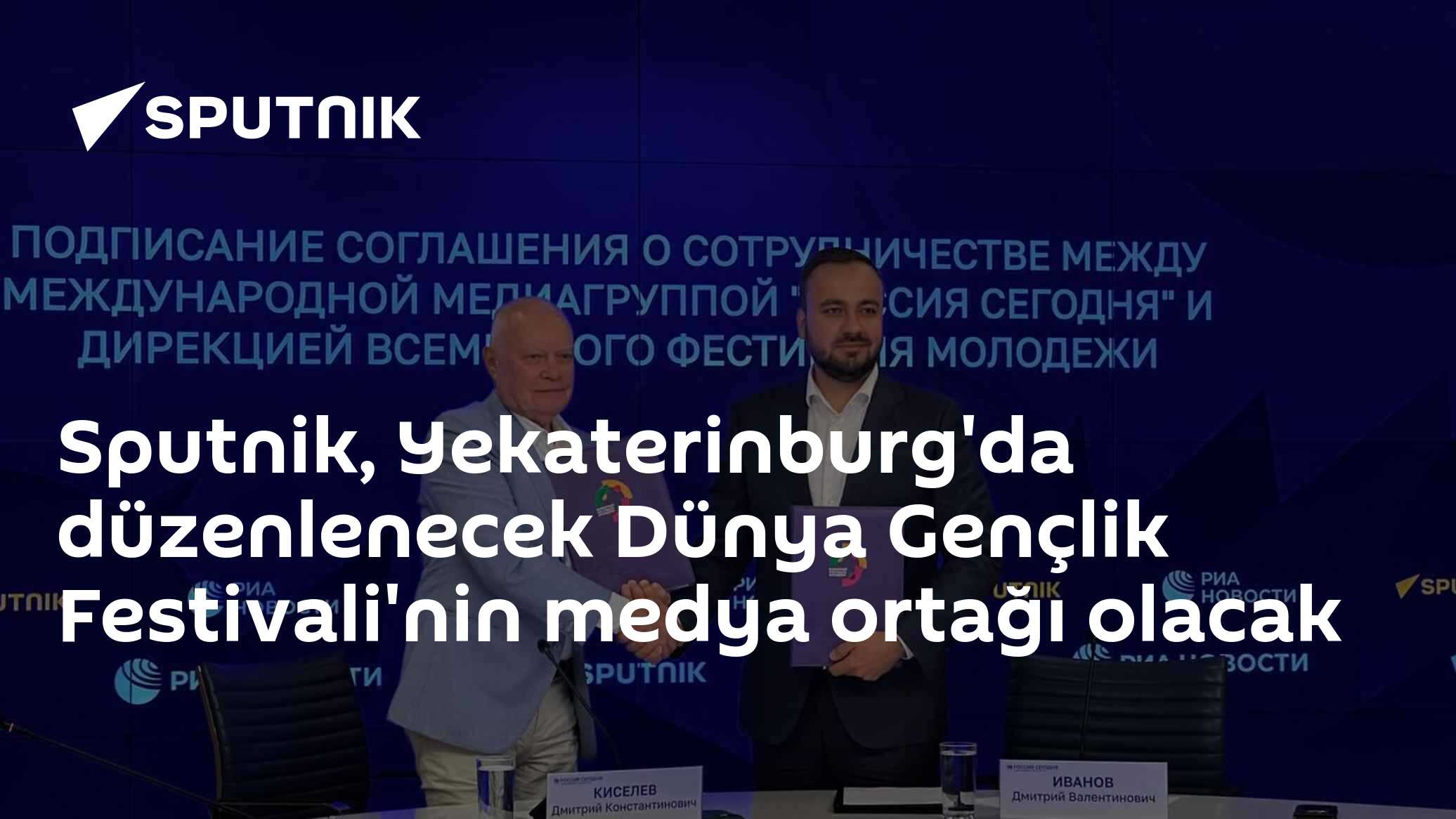 Sputnik, Yekaterinburg'da düzenlenecek Dünya Gençlik Festivali'nin medya ortağı olacak