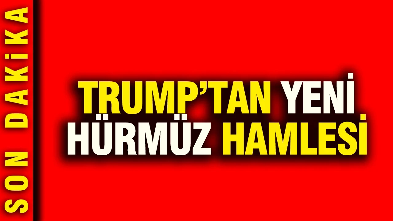 Trump'tan yeni hürmüz hamlesi: O karardan vazgeçildi