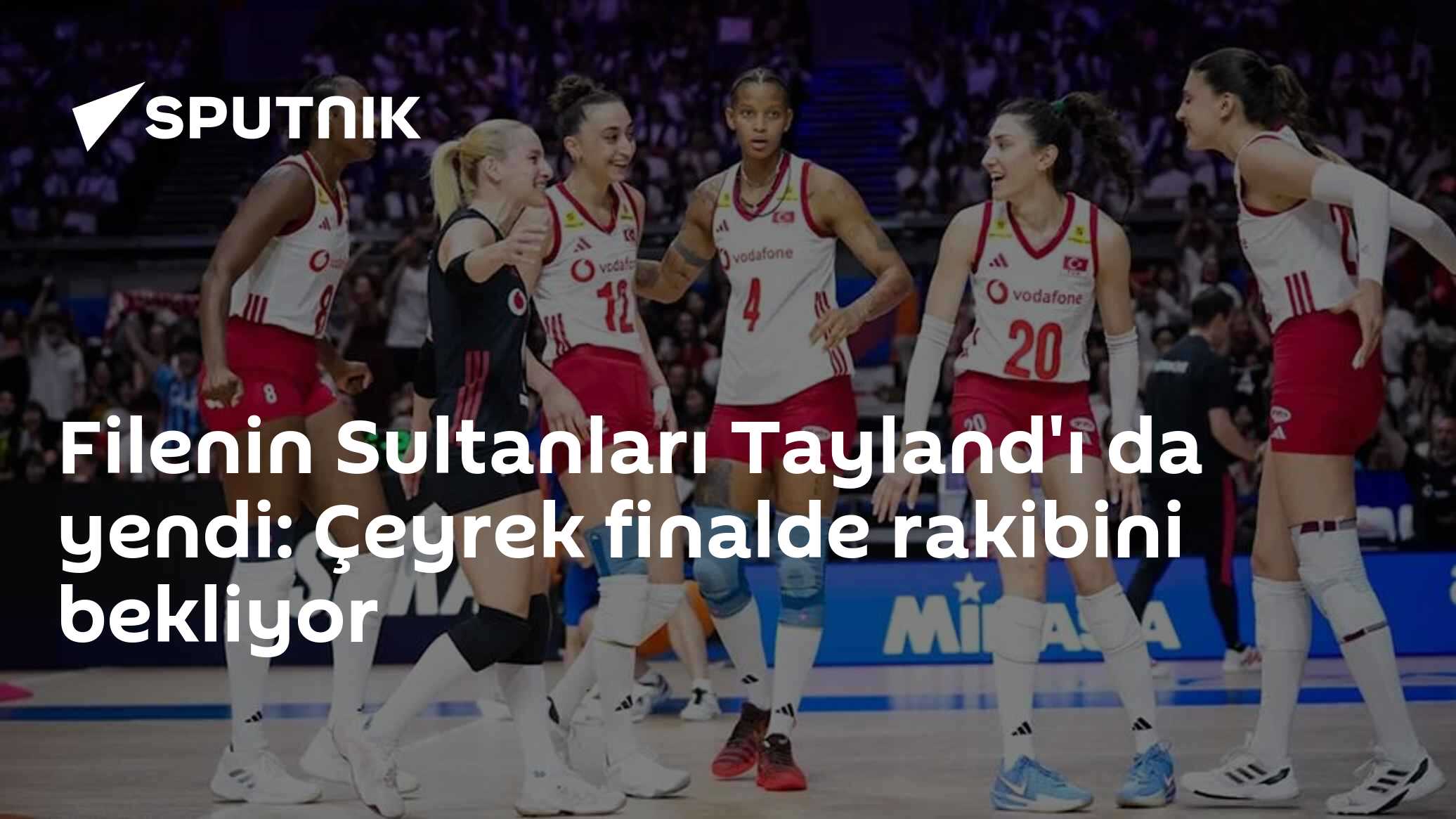 Filenin Sultanları Tayland'ı da yendi: Çeyrek finalde rakibini bekliyor