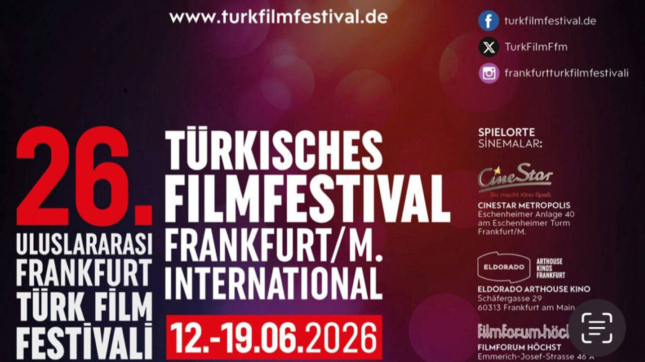 Frankfurt Türk Film Festivali 26’ncı kez sinemaseverlerle buluşacak