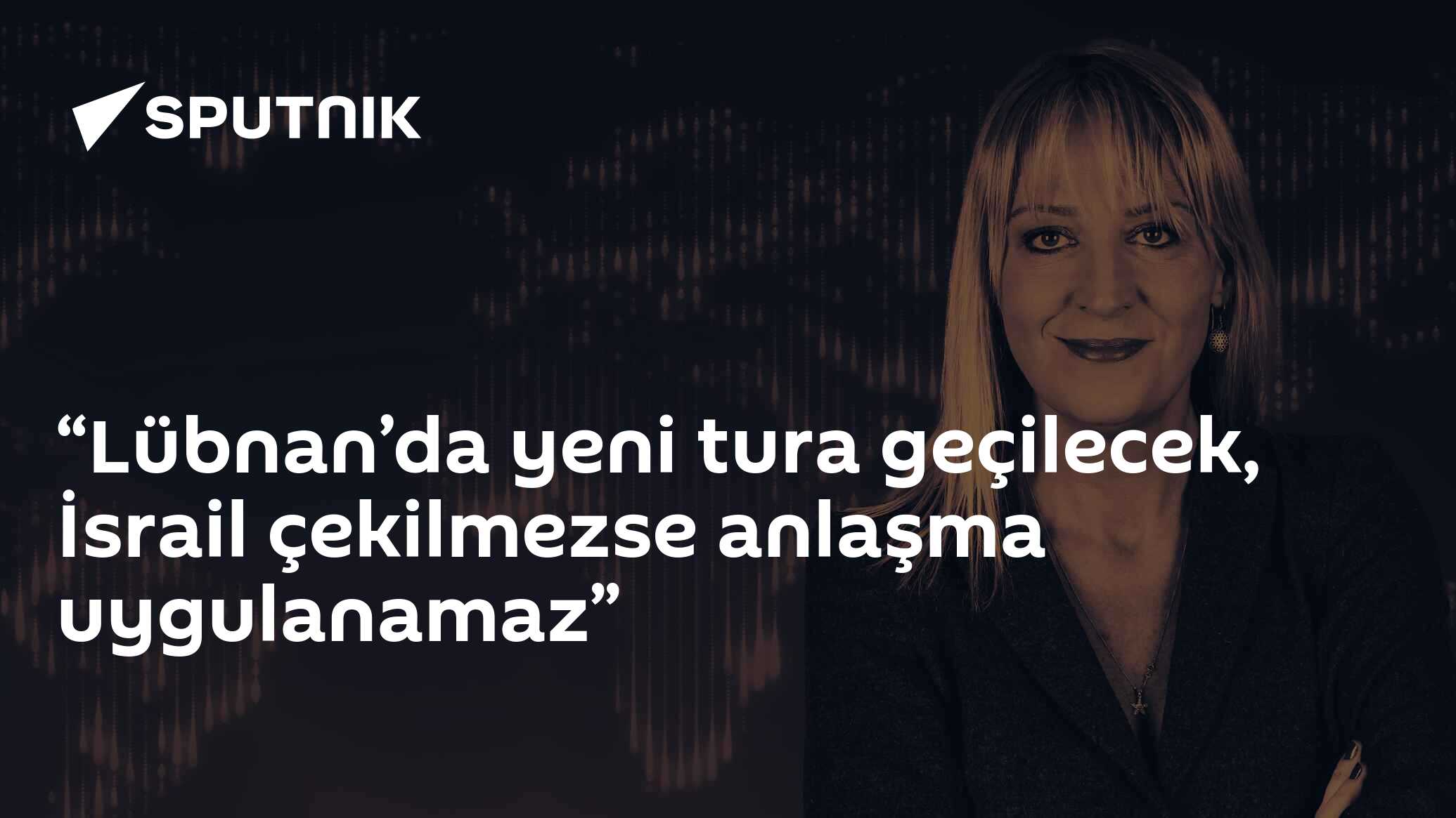 “Lübnan’da yeni tura geçilecek, İsrail çekilmezse anlaşma uygulanamaz”