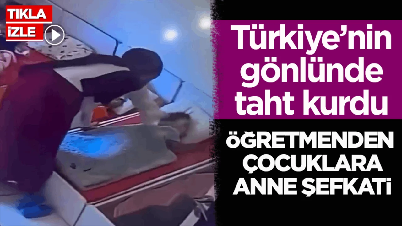 Türkiye’nin gönlünde taht kurdu! Öğretmenden çocuklara anne şefkati