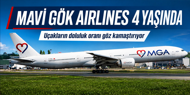 Mavi Gök Airlines 4. Yılını Kutluyor: 4,7 Milyon Yolcu Taşıdı