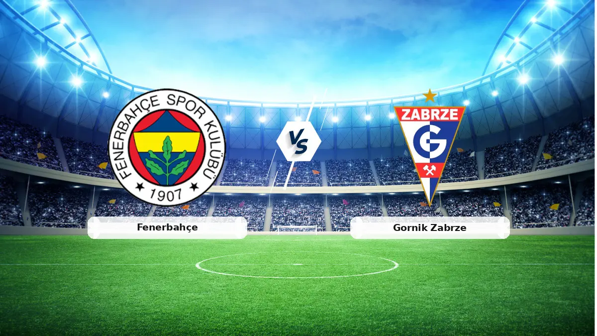 CANLI | Fenerbahçe - Gornik Zabrze maç anlatımı! Maç ne zaman? Saat kaçta ve hangi kanalda? - 21 Temmuz 2026