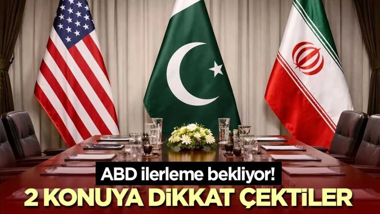 ABD ilerleme bekliyor! 2 konuya dikkat çektiler