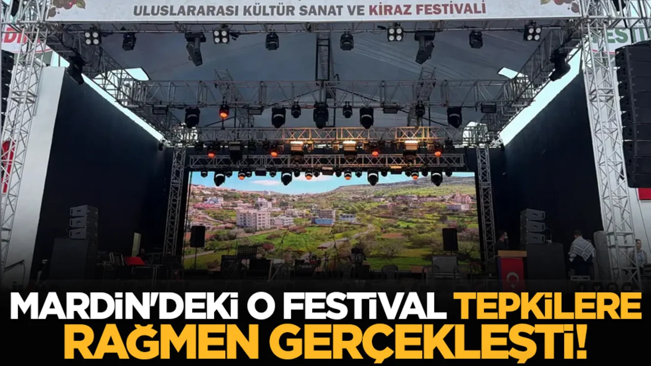 Mardin'deki o festival tepkilere rağmen gerçekleşti!