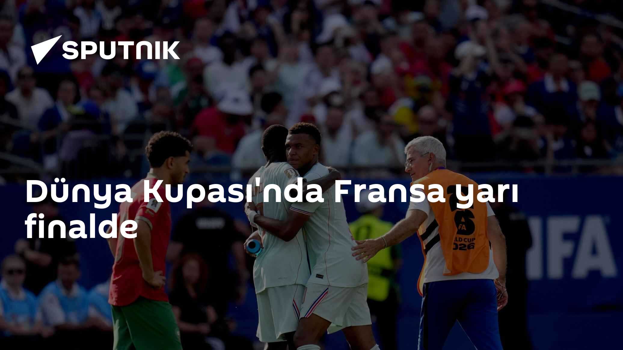 Dünya Kupası'nda Fransa yarı finalde