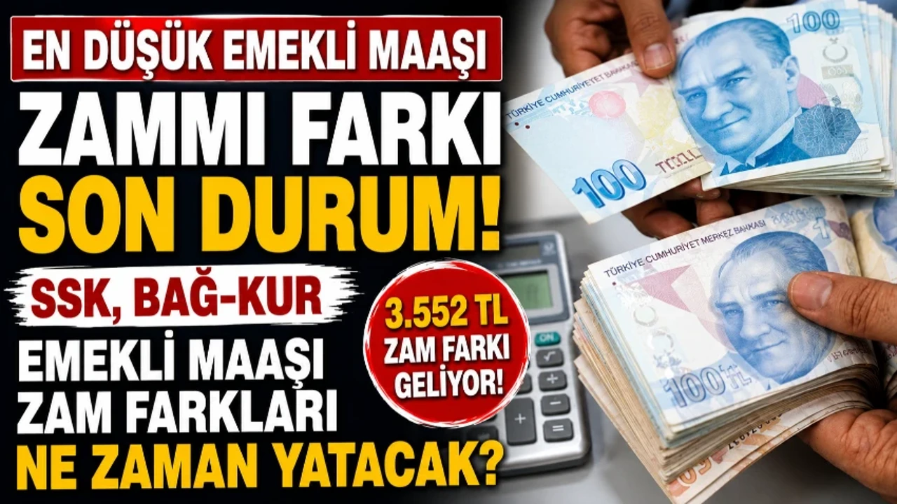 SSK BAĞ-KUR EN DÜŞÜK EMEKLİ MAAŞI ZAMMI FARKI ÖDEME TARİHLERİ || Maaş zam farkları ne zaman yatacak?