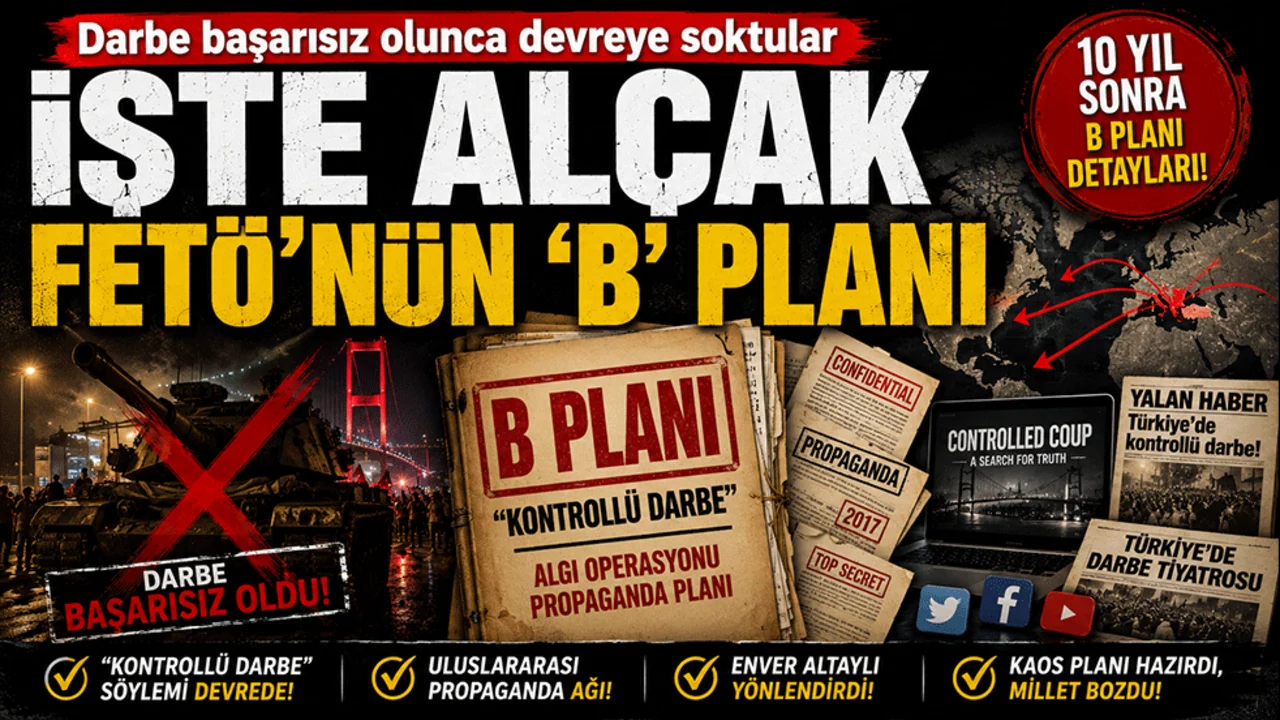 Darbe başarısız olunca devreye soktular! İşte alçak Fetö’nün ‘B’ planı