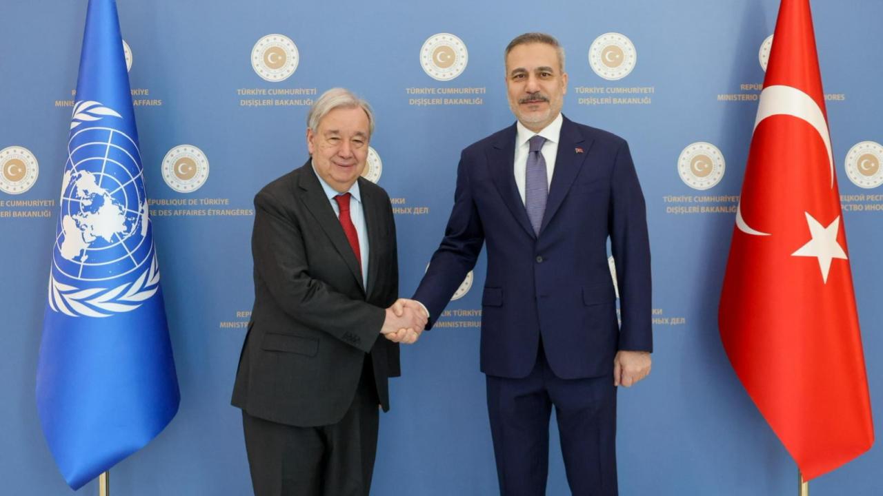 Bakan Fidan, Guterres ile görüştü