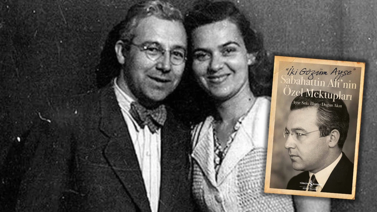 Sabahattin Ali'nin 67 mektubu yeniden okurla buluştu: 'İki Gözüm Ayşe' raflarda