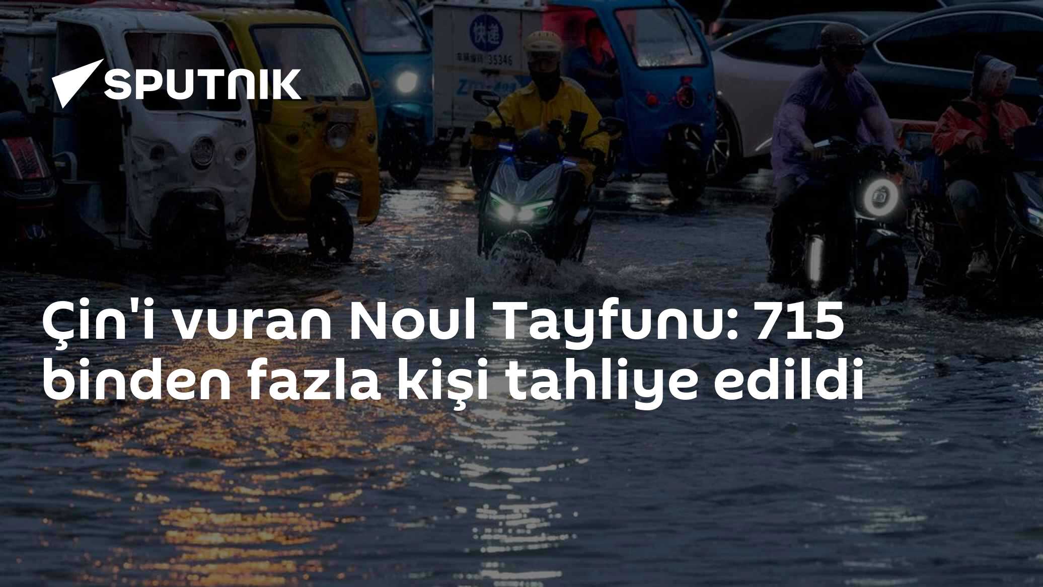 Çin'i vuran Noul Tayfunu: 715 binden fazla kişi tahliye edildi