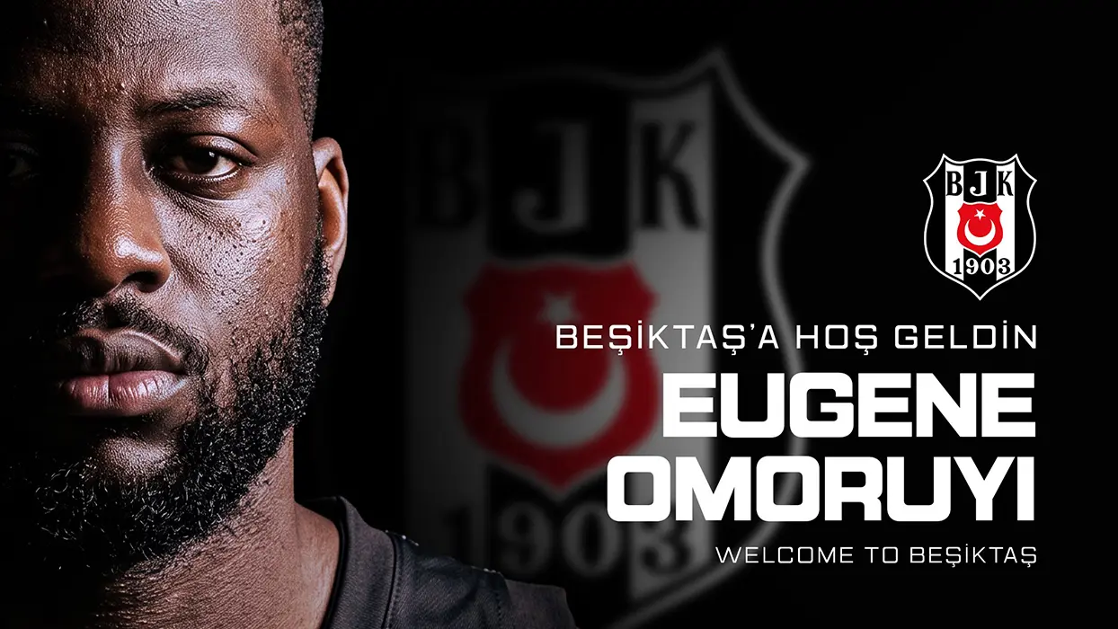 Beşiktaş, Eugene Omoruyi'yi transfer etti