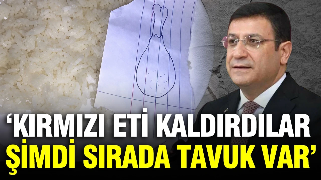 'Kırmızı eti kaldırdılar şimdi sırada tavuk var'