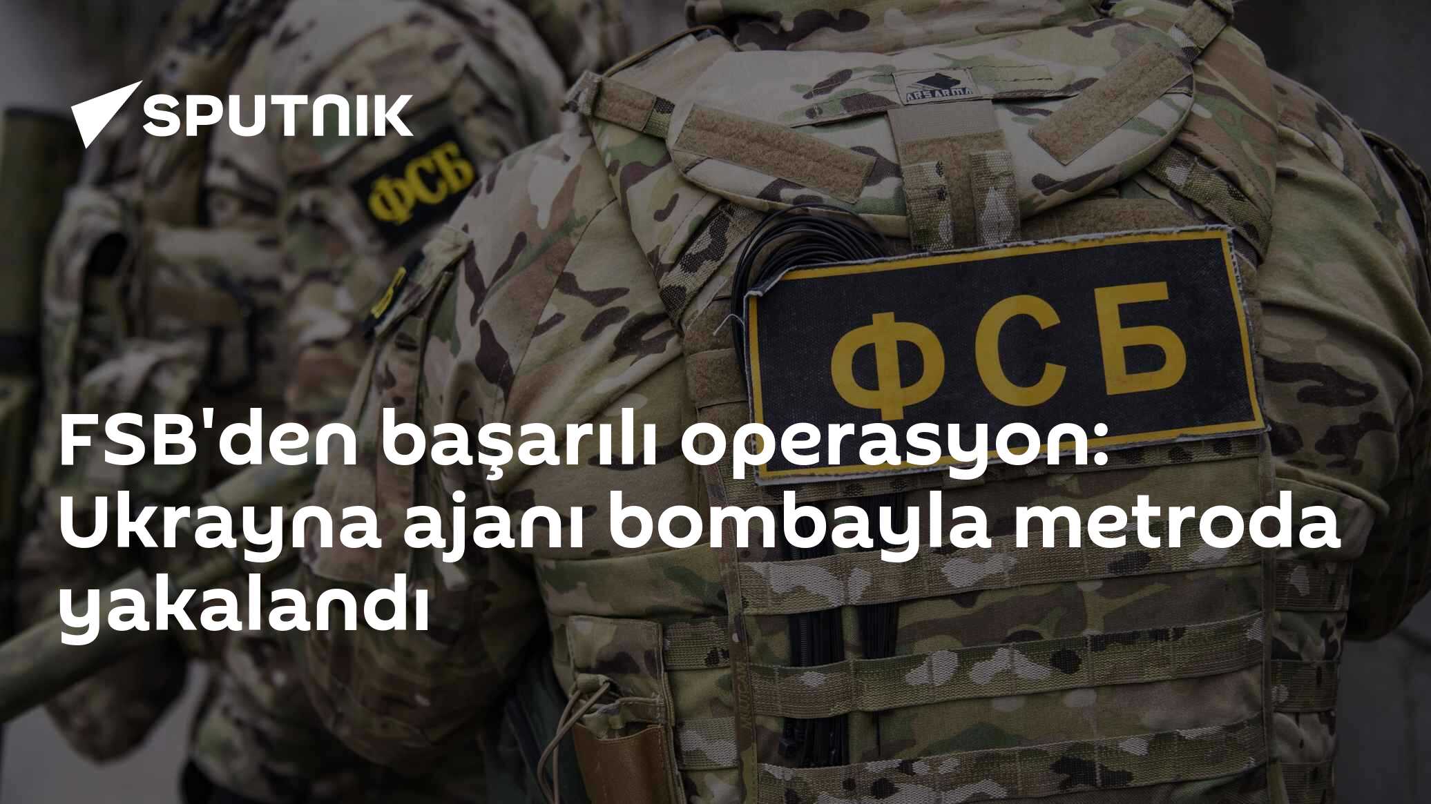 FSB'den başarılı operasyon: Ukrayna ajanı bombayla metroda yakalandı