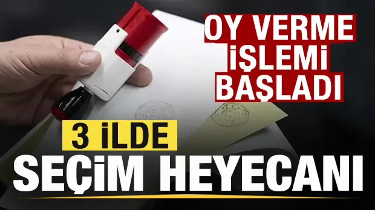 Son dakika: Üç ilde seçim heyecanı! Oy verme işlemi başladı