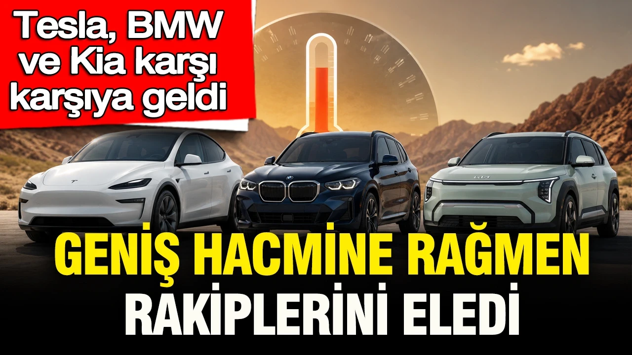 Tesla, BMW ve Kia karşı karşıya geldi: Geniş hacmine rağmen rakiplerini eledi