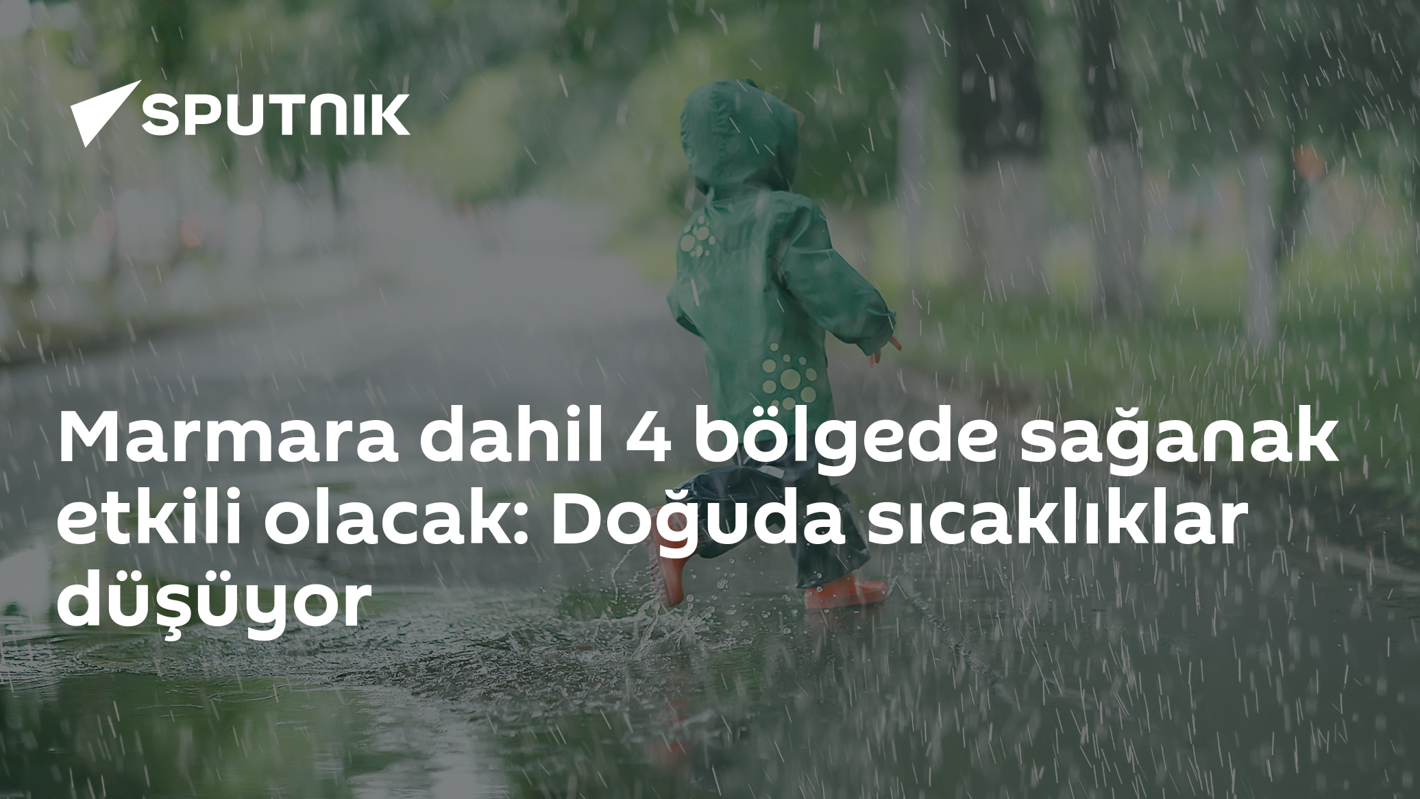 Marmara dahil 4 bölgede sağanak etkili olacak: Doğuda sıcaklıklar düşüyor