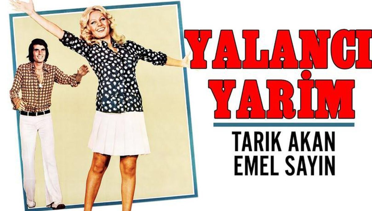 Yalancı Yarim filmi nerede çekildi, ne zaman çekildi? Yalancı Yarim filmi oyuncuları kim, konusu ne?