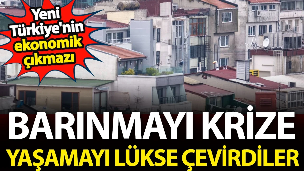 Barınmak için çalışıyor, borç ödemek için yaşıyoruz: Ekonomik kriz vatandaşı bezdirdi
