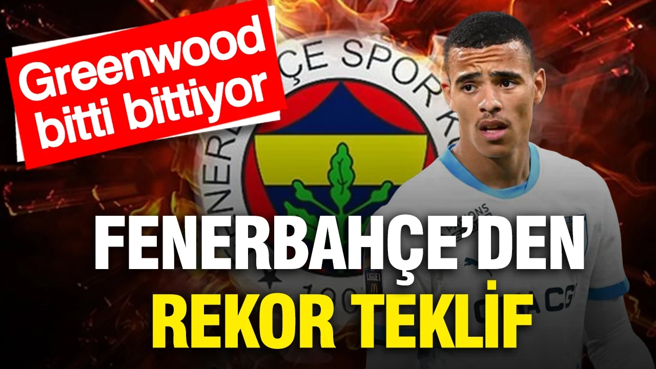 Fenerbahçe'den rekor teklif: Greenwood bitti bitiyor