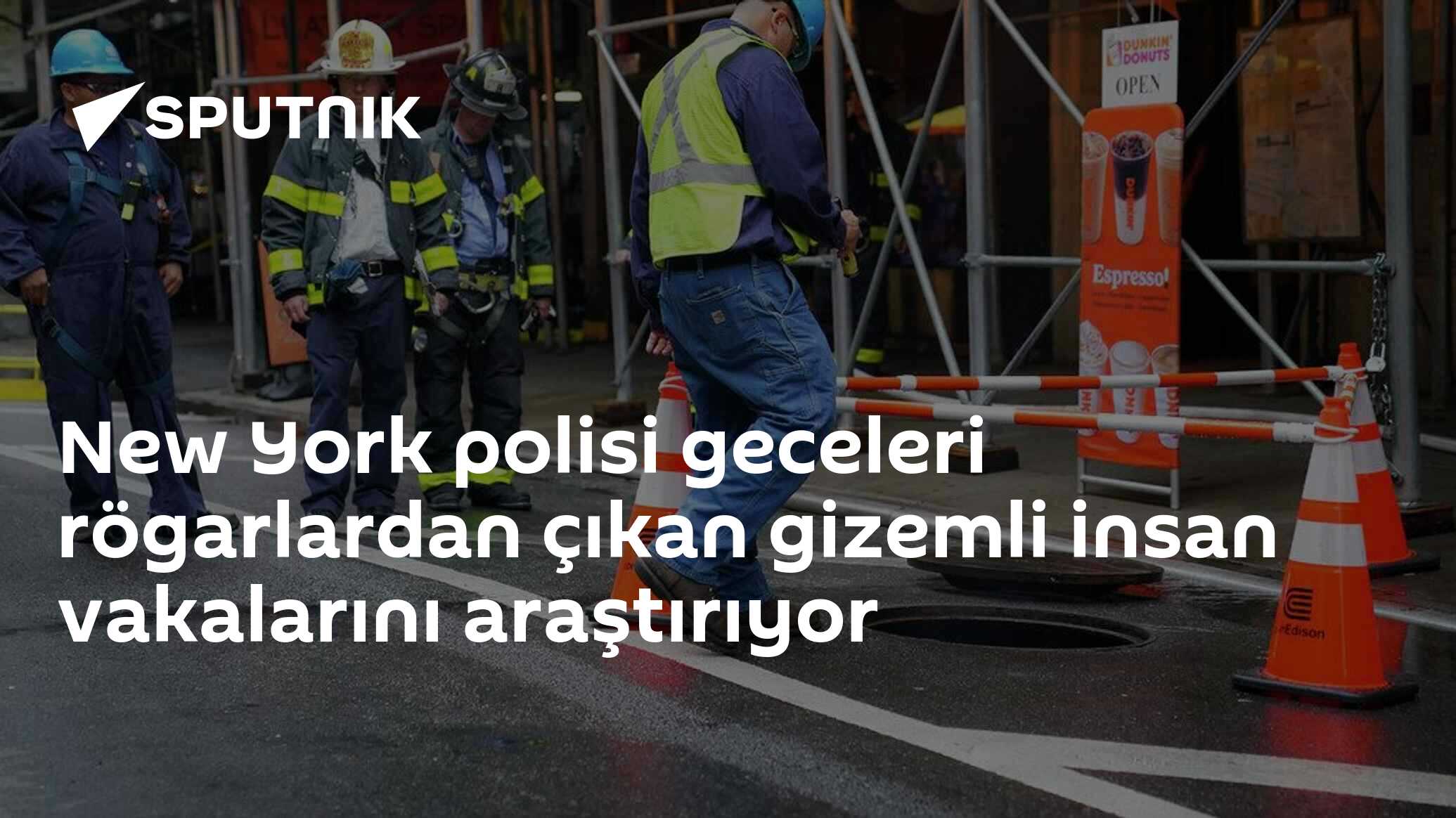 New York polisi geceleri rögarlardan çıkan gizemli insan vakalarını araştırıyor