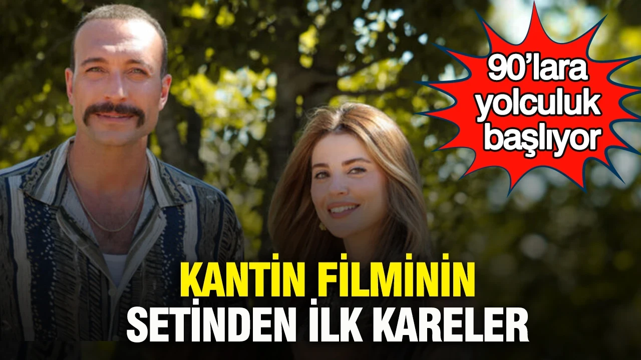 90’lara yolculuk başlıyor: Kantin filminin setinden ilk kareler