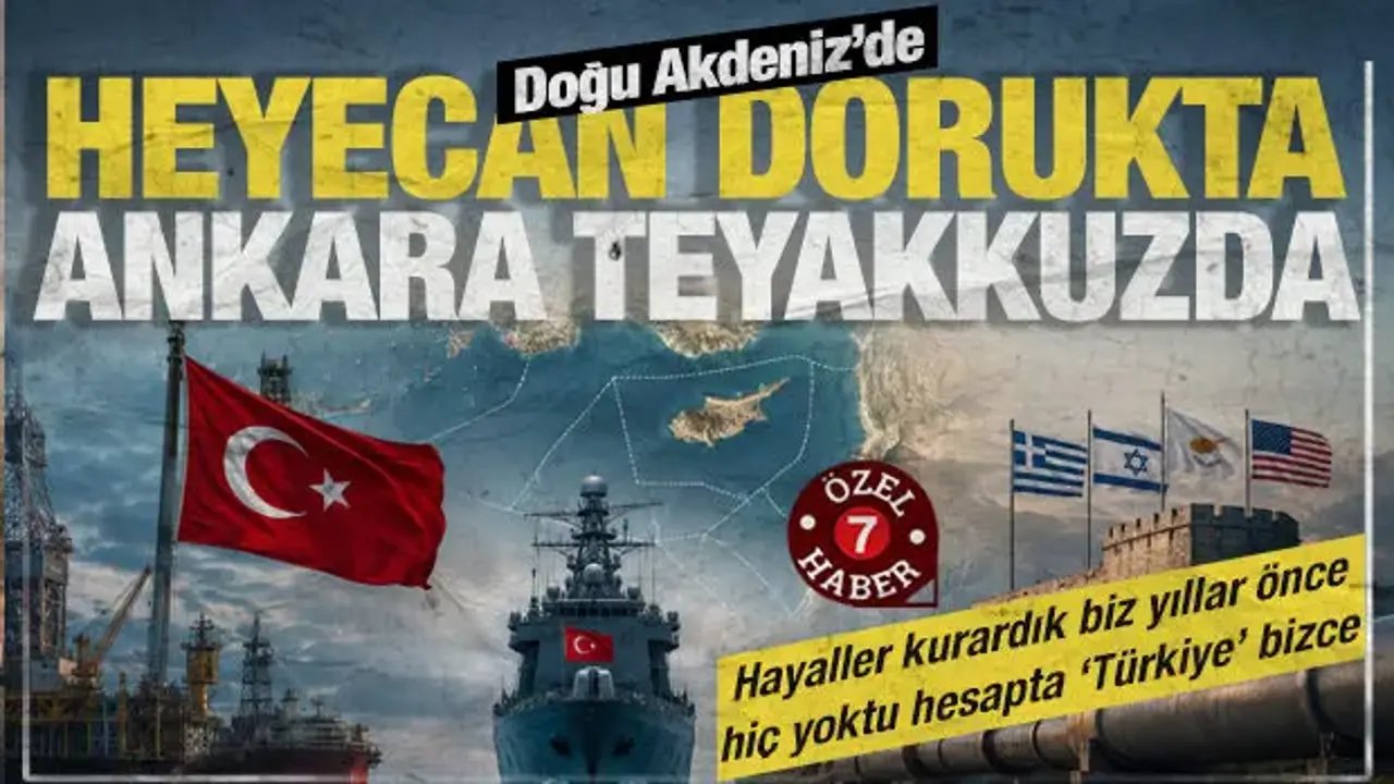 Doğu Akdeniz'de Türkiye'yi hedef alan enerji ittifakı: Mavi Vatan’dan haberleri yok!