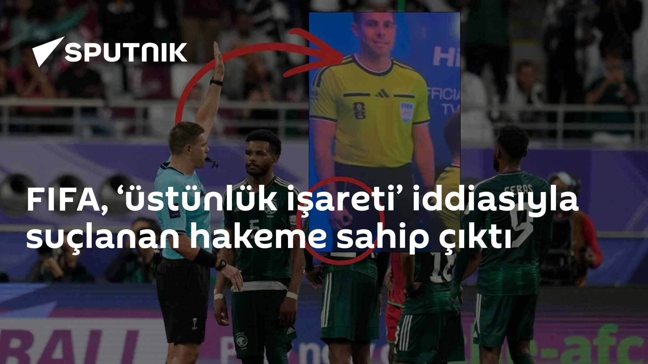 FIFA, ‘üstünlük işareti’ iddiasıyla suçlanan hakeme sahip çıktı