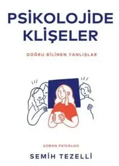 Psikolojide Klişeler Kitap Konusu