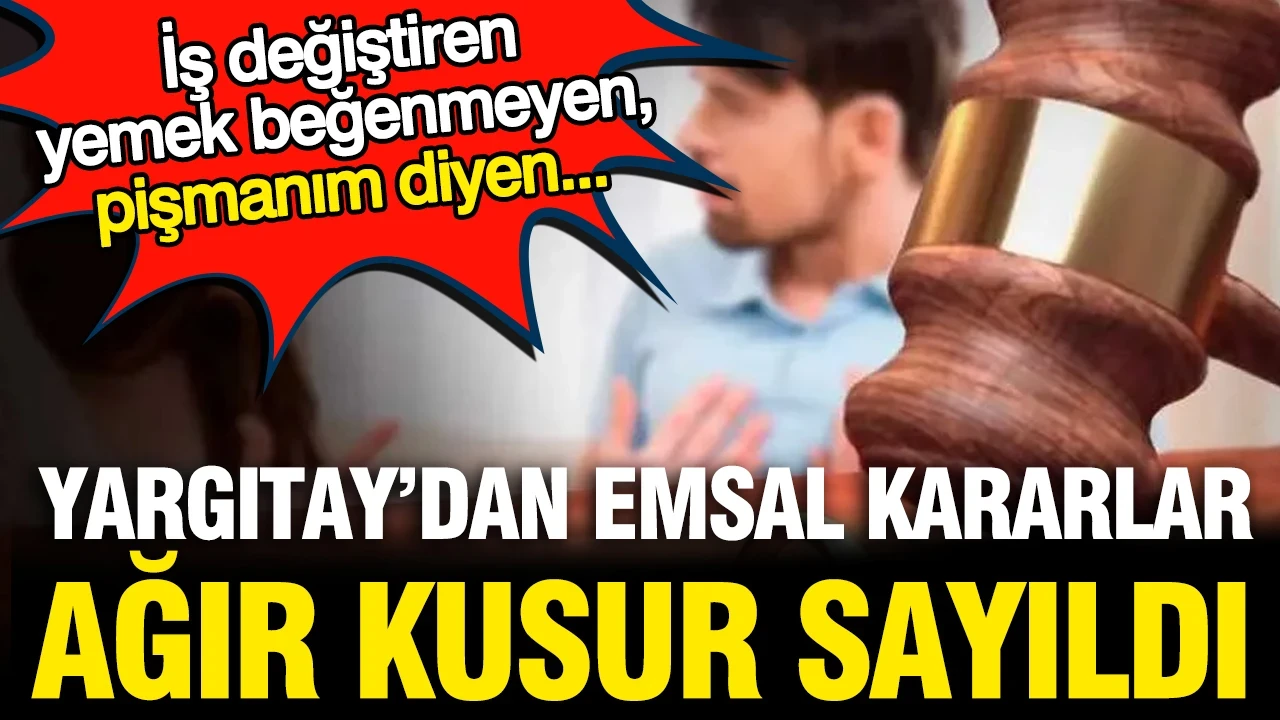 Yargıtay boşanma davalarında emsal kararlar verdi: İşte eşe karşı ağır kusur sayılan davranışlar