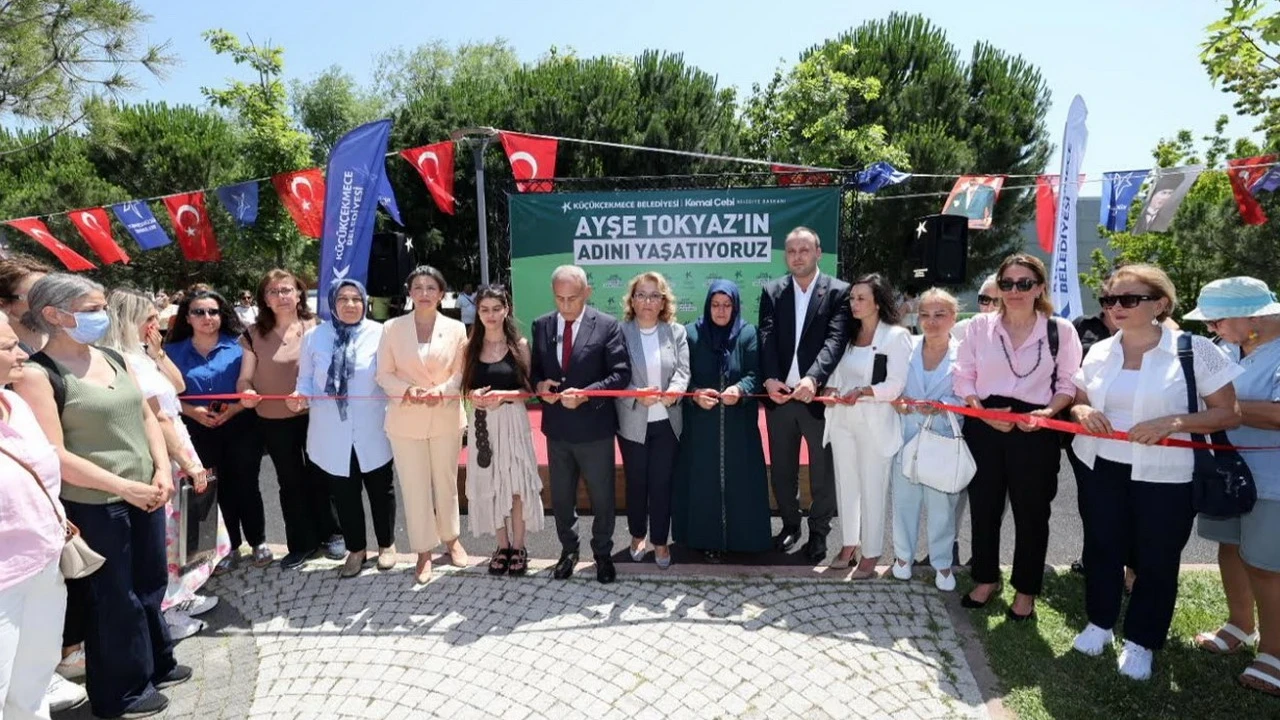 Küçükçekmece'de Ayşe Tokyaz'ın adının verildiği parkın açılışı yapıldı