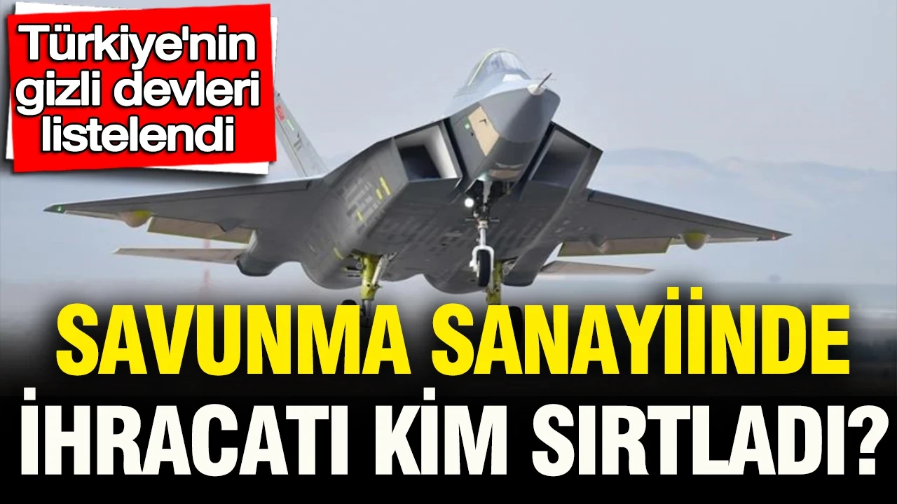 Türkiye'nin gizli devleri listelendi: Savunma sanayisinde ihracatı kim sırtladı?