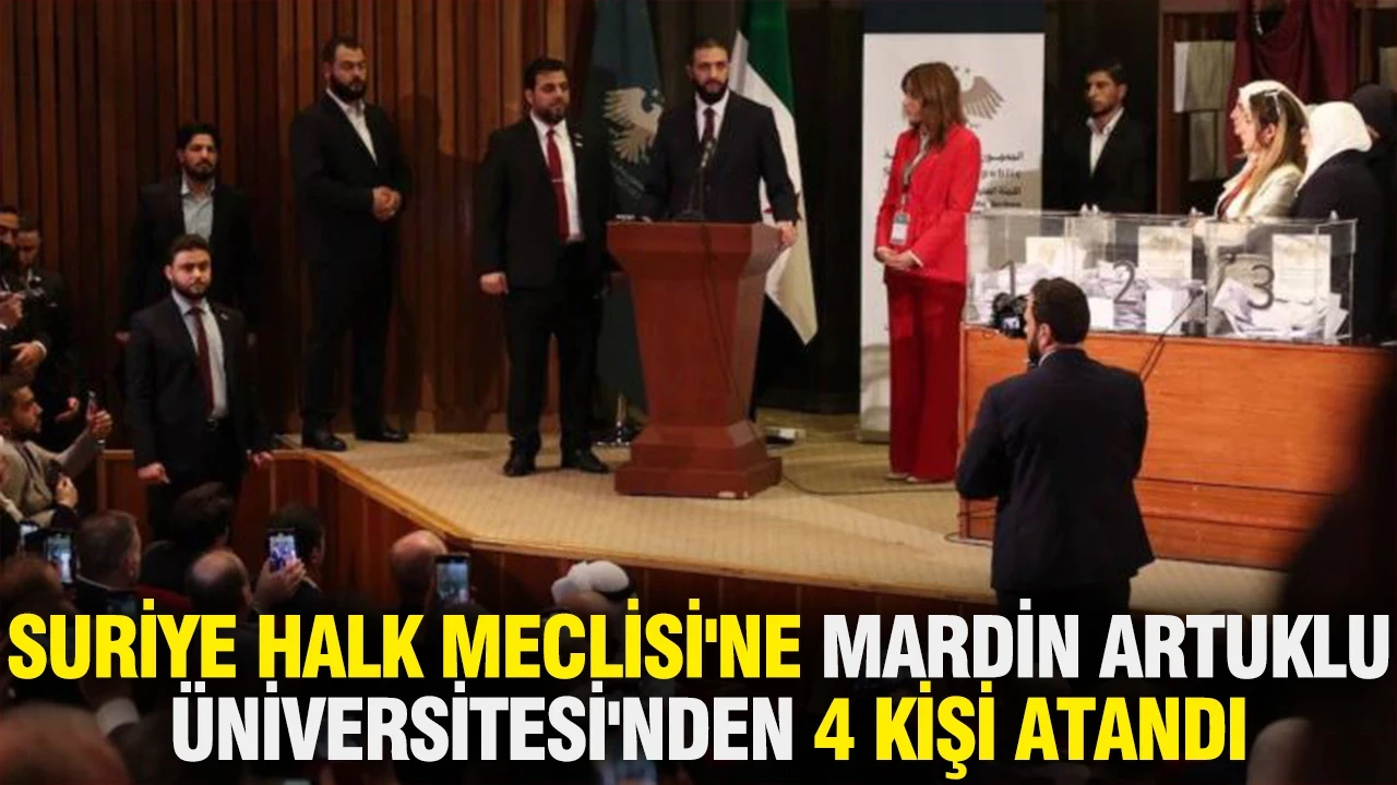 Suriye Halk Meclisi'ne Mardin Artuklu Üniversitesi'nden 4 kişi atandı