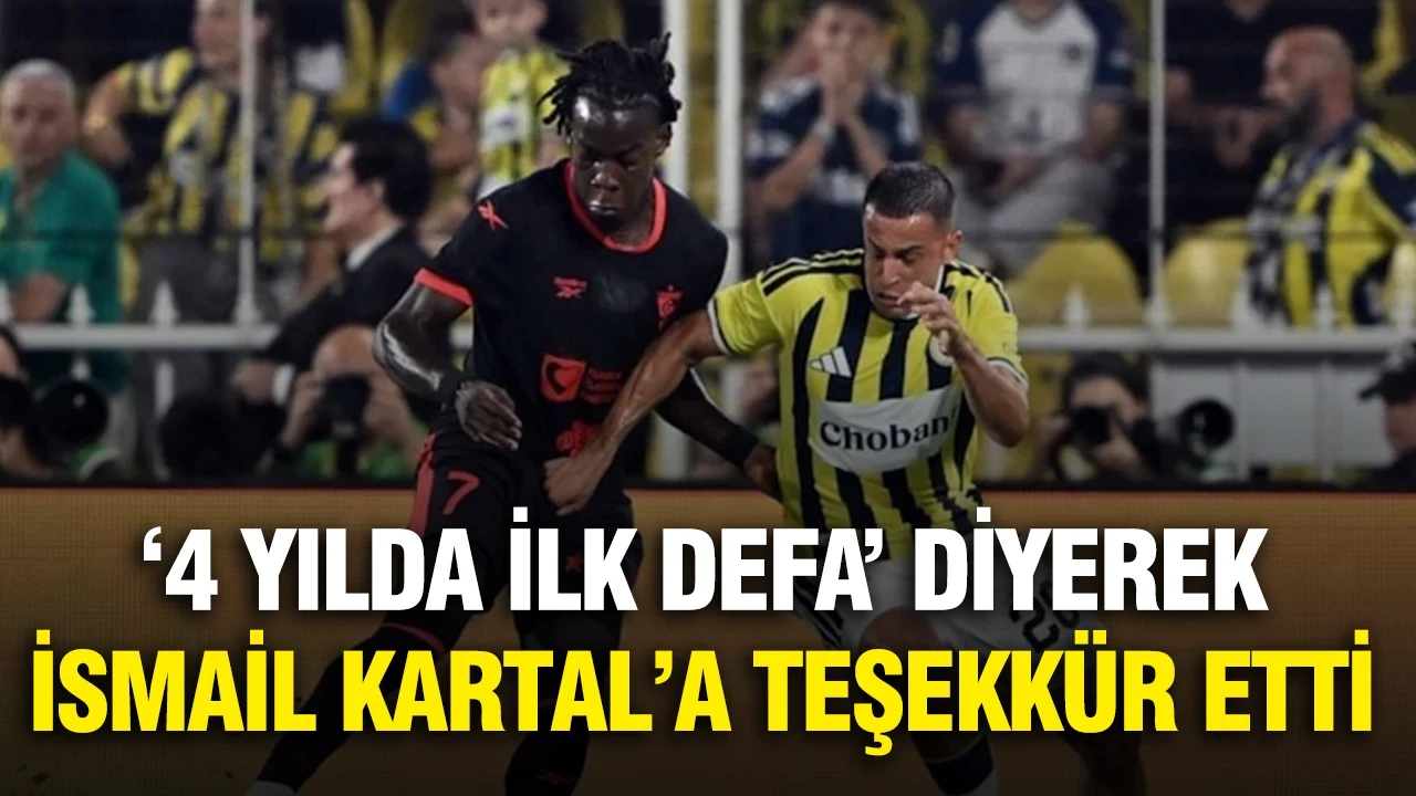 Bartuğ Elmaz '4 yılda ilk defa' diyerek İsmail Kartal'a teşekkür etti