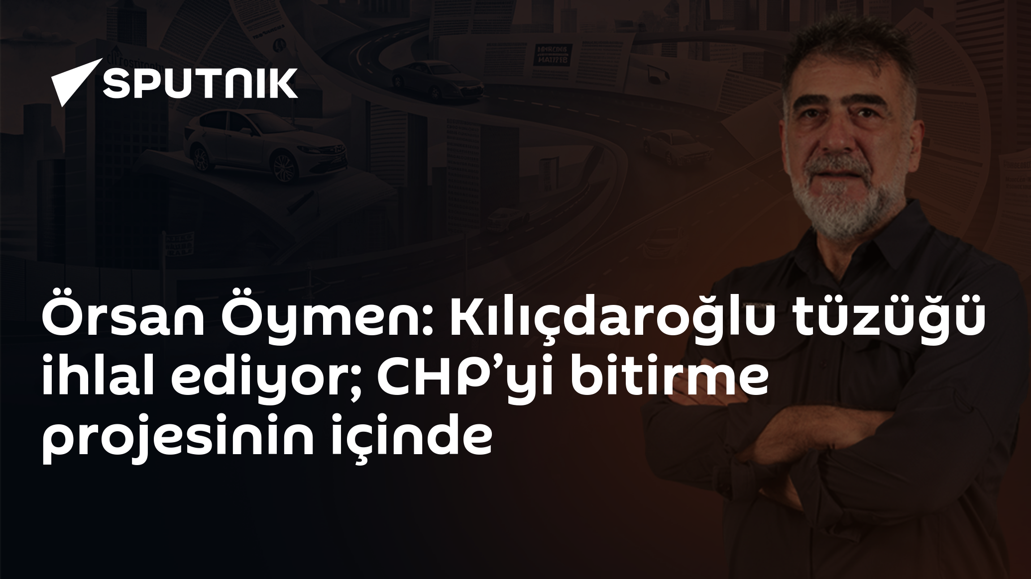 Örsan Öymen: Kılıçdaroğlu tüzüğü ihlal ediyor; CHP’yi bitirme projesinin içinde