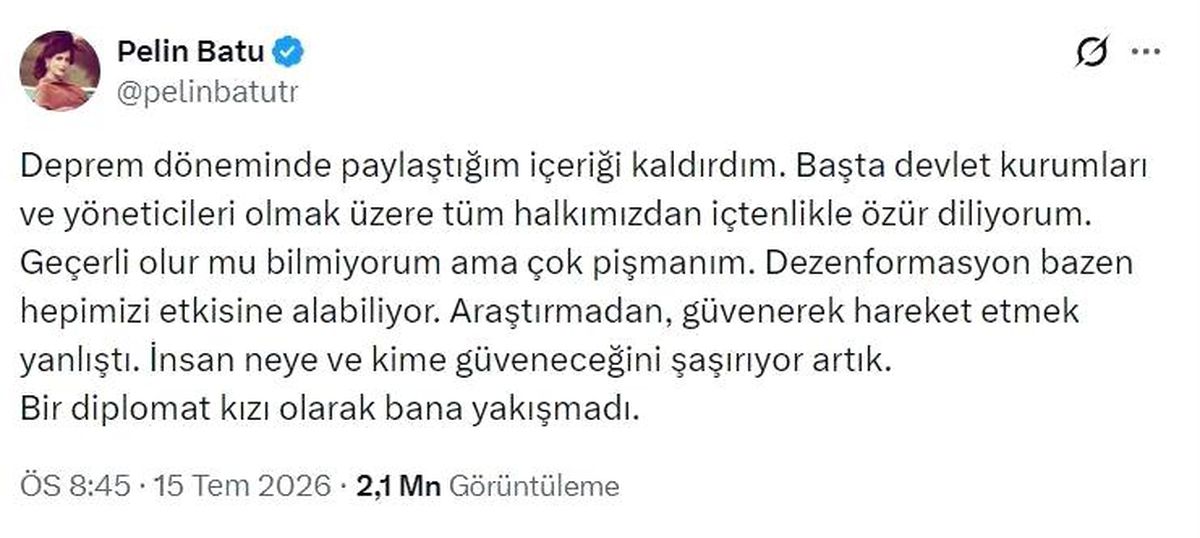 Deprem zamanında "Devlet yoktu" diye paylaşım yapan Pelin Batu özür diledi
