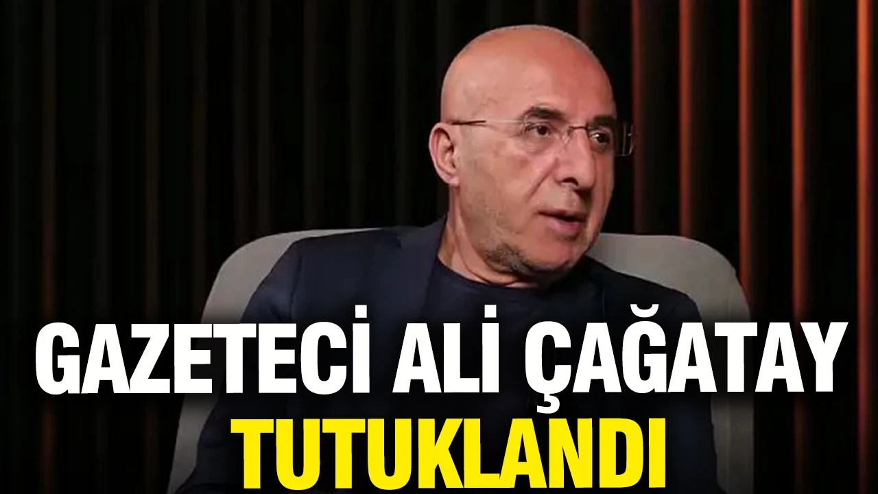 Gazeteci Ali Çağatay tutuklandı