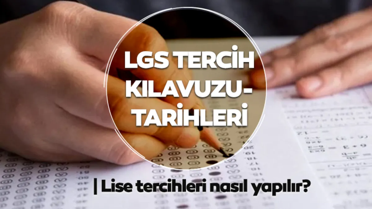 LGS Tercih Ekranı 2026 | MEB 2026 LGS tercihleri nasıl ve nereden yapılır?