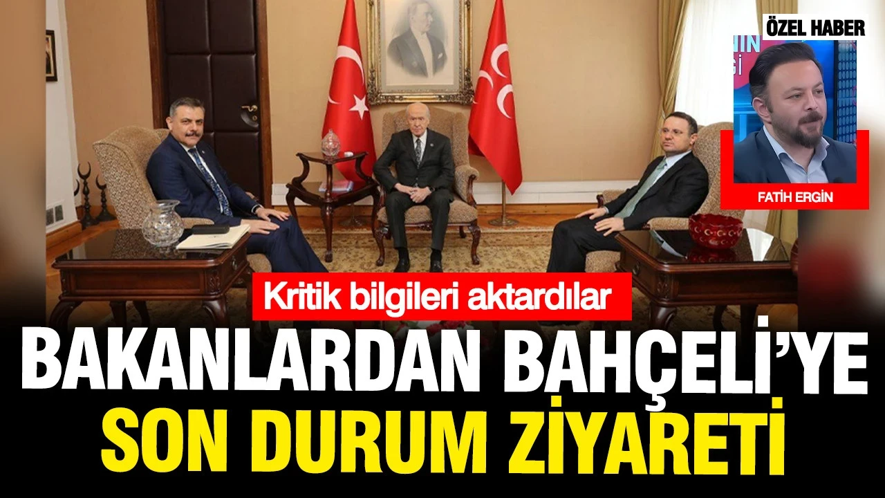 Bakanlardan Bahçeli'ye son durum ziyareti: Kritik bilgiler aktarıldı
