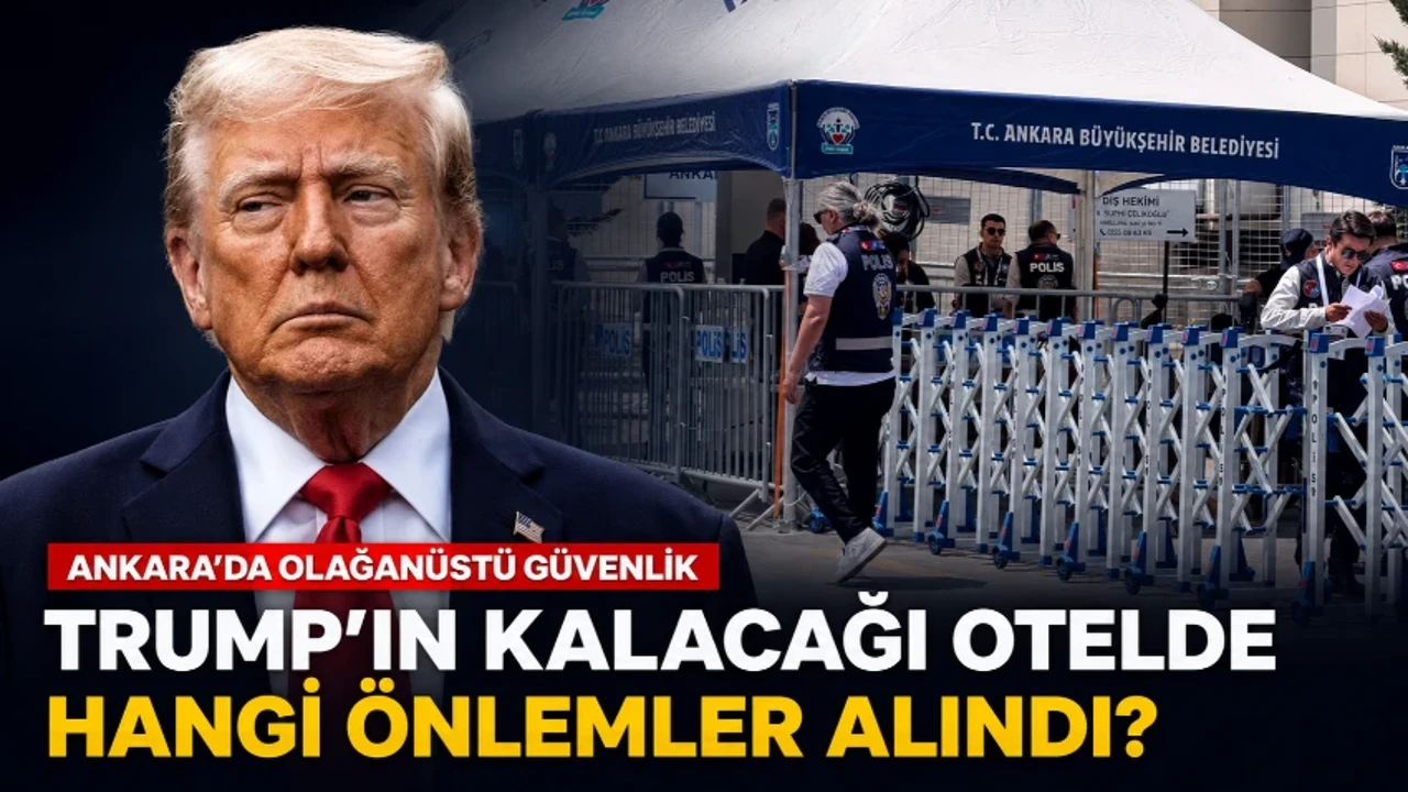 Trump'ın kalacağı otelde hangi güvenlik önlemler alındı, Trump nasıl korunacak?