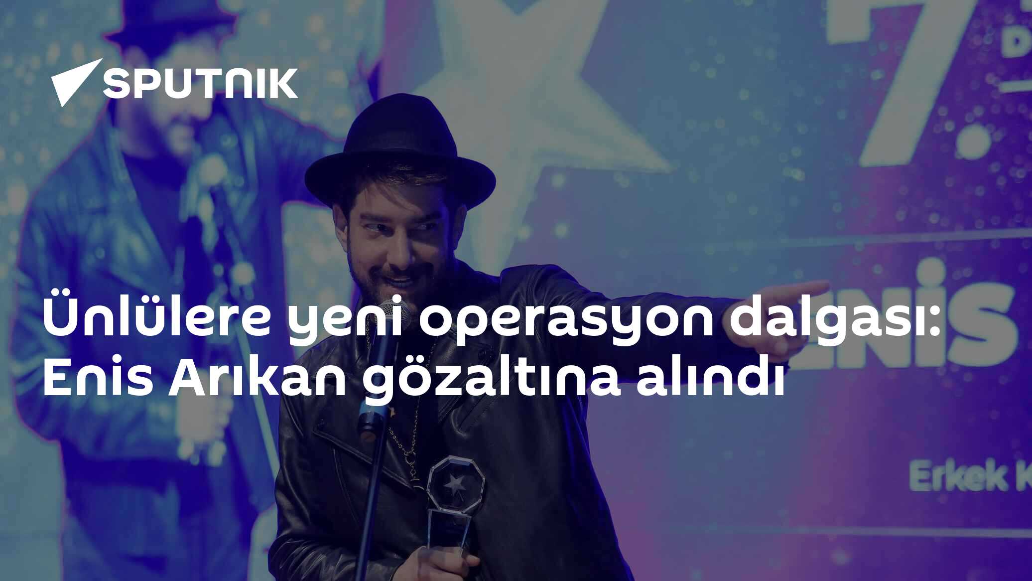 Ünlülere yeni operasyon dalgası: Enis Arıkan gözaltına alındı
