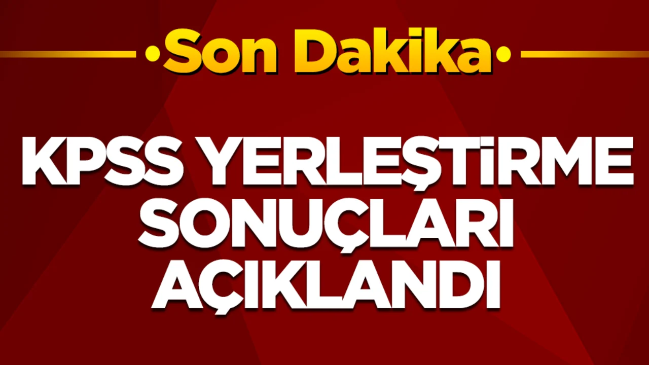 KPSS sonuçları açıklandı
